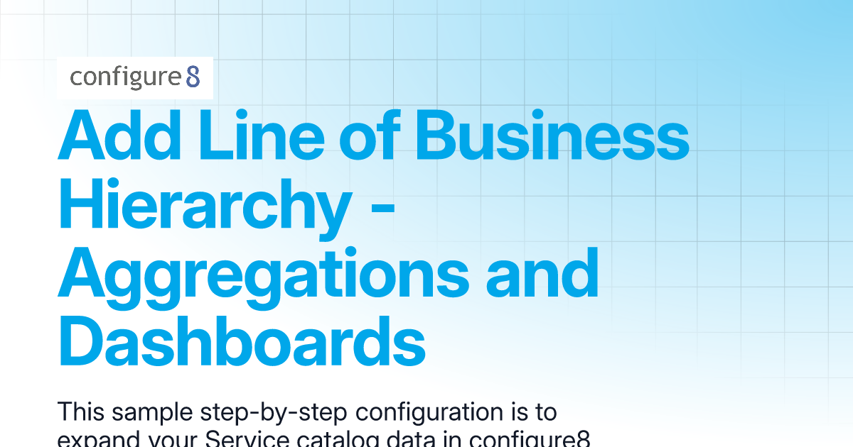 Add Line of Business Hierarchy - Aggregations and Dashboards ...